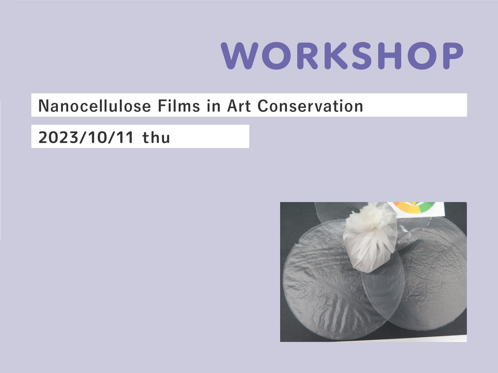 Workshop Nanocellulose Films in Art Conservation

