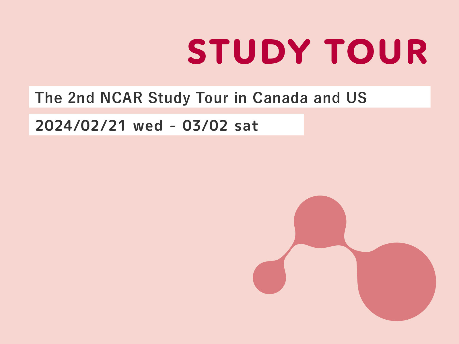 Call for Participants : The 2nd NCAR Study Tour in Canada and US

