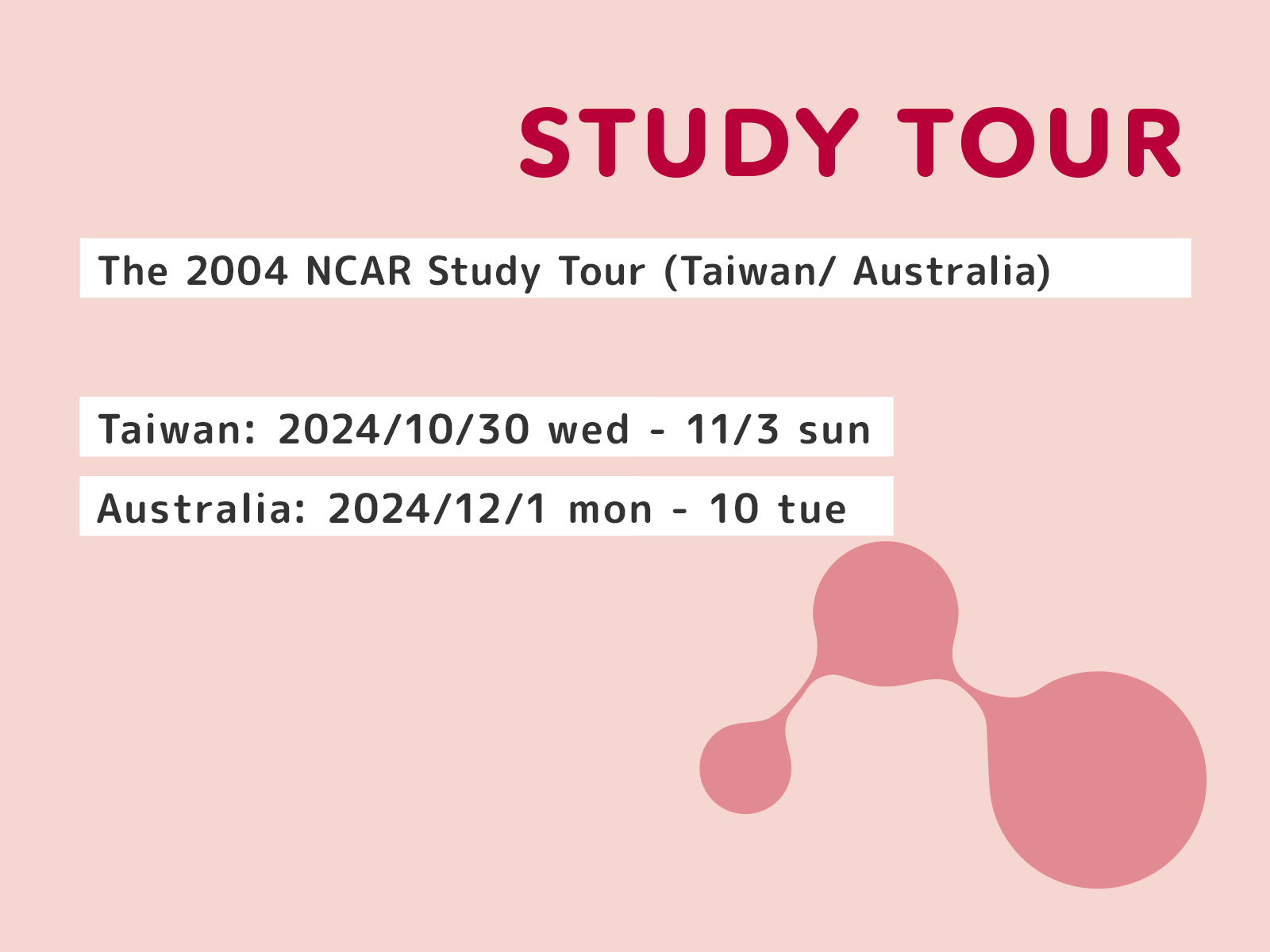 Call for Participants (Due on 7/31) : The 2024 NCAR Study Tour (Taiwan/ Australia)

